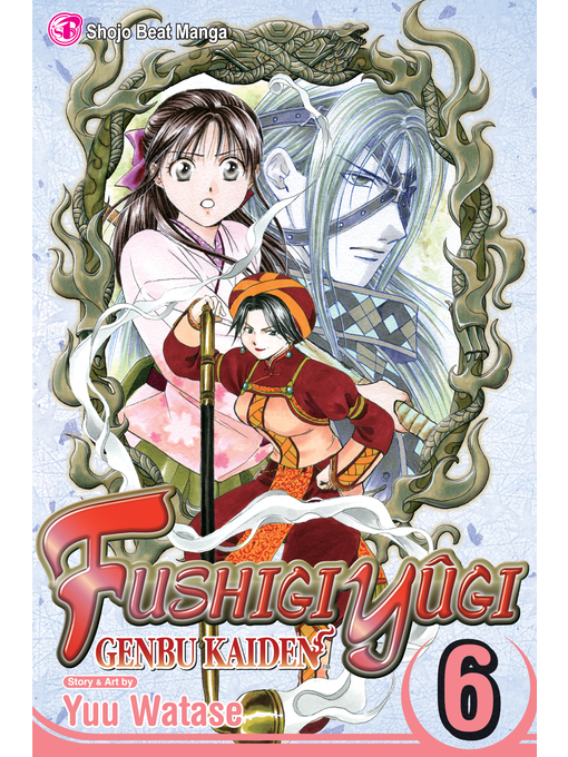 Title details for Fushigi Yûgi: Genbu Kaiden, Volume 6 by Yuu Watase - Available